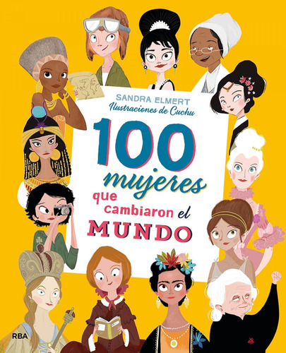 Libro 100 Mujeres Que Cambiaron El Mundo - Vv.aa