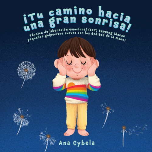 Libro: ¡tu Camino Hacia Una Gran Sonrisa!: Técnica De Libera