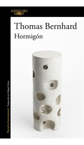 Hormigon - Thomas Bernhard