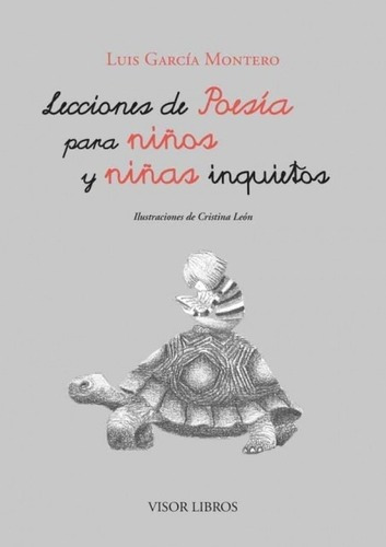 Lecciones De Poesia Para Niños Y Niñas Inquietas - G, de GARCIA MONTERO LUIS. Editorial Visor en español