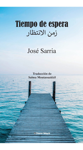 Libro Tiempo De Espera - Moutaouakkil, Salma