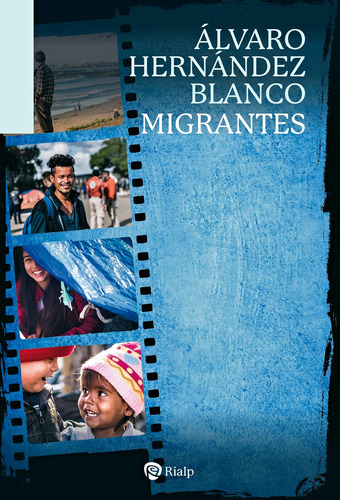 Migrantes - Hernández Blanco, Álvaro  - *
