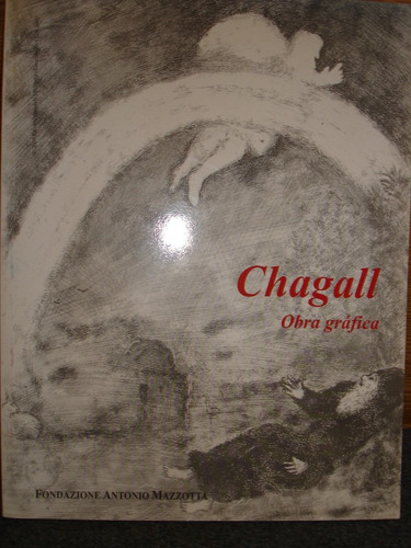 Chagall Obra Gráfica Catálogo F. Mazzotta Cultural Borges F