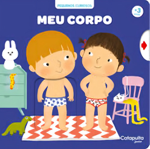 Meu Livro Do Corpo, De Editores Da Catapulta. Editorial Catapulta Editores, Tapa Mole En Português
