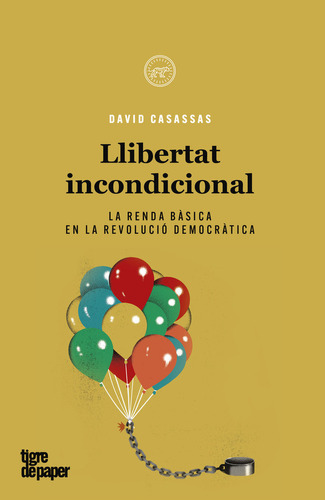 Llibertat Incondicional (libro Original)