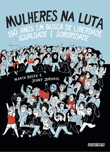 Mulheres na luta, de MARTHA BREEN. Editora Seguinte, capa mole em português, 2024