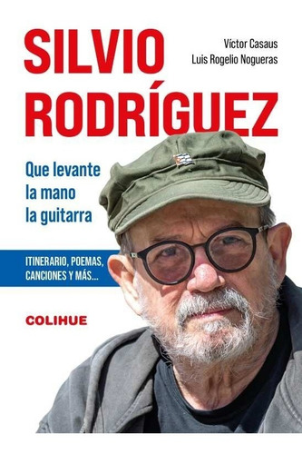 Silvio Rodríguez - Victor Casaus
