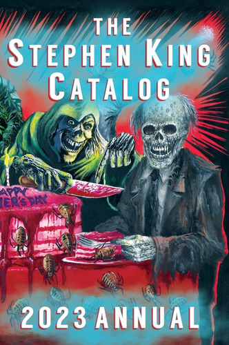 Livro: 2023 Stephen King Annual: Creepshow (com Calendário,