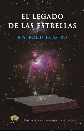 El Legado De Las Estrellas, De José Manuel Castro. Editorial Varios, Tapa Blanda En Español, 2022