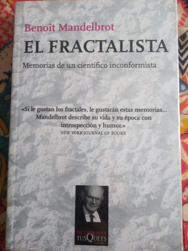El Fractalista. Benoit Mandelbrot.