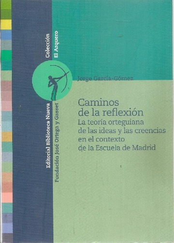 Libro Caminos De Reflexión De Jorge García-gómez