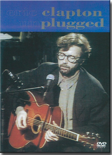 Dvd Eric Clapton - Unplugged