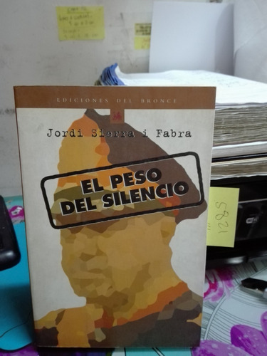 El Peso Del Silencio // Sierra I Fabra