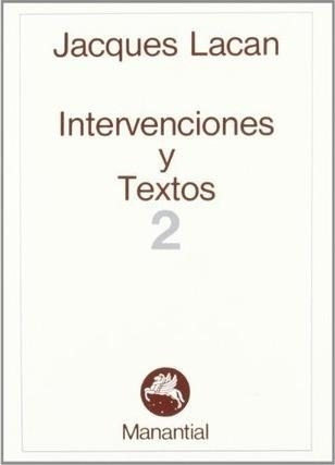 Intervenciones Y Textos 2 - Lacan, Jacques