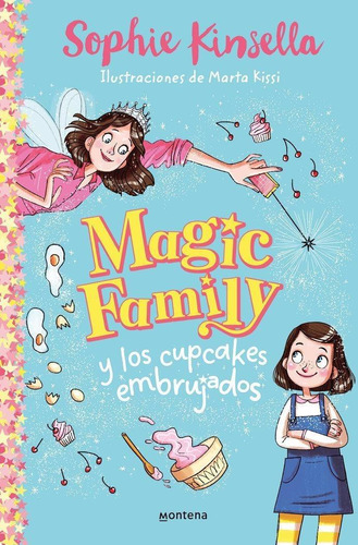 Libro: Magic Family Y Los Cupcakes Embrujados. Kinsella, Sop