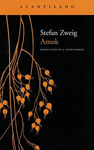 Libro Amok De Zweig Stefan Acantilado
