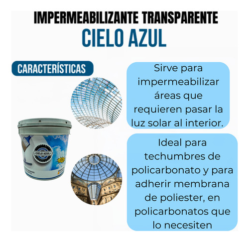 Impermeabilizante Sellador Transparente Cielo Azul 4 L