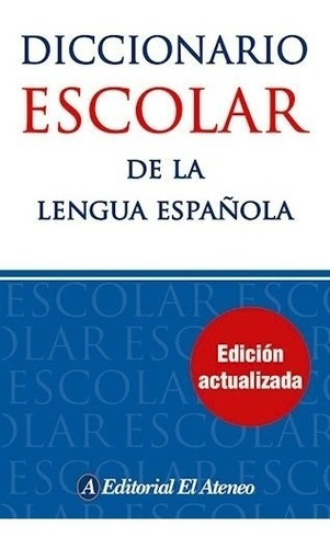 Libro Diccionario Escolar De La Lengua Espa¤ola 