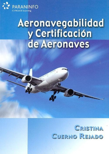 Libro Aeronavegabilidad Y Certificación De Aeronaves De Cris