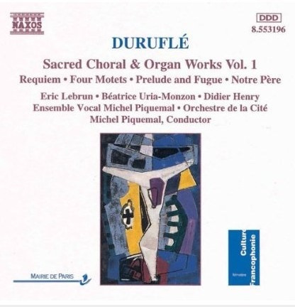 Chorus   Organ Wks Vol 1/piquema - Durufle (cd)