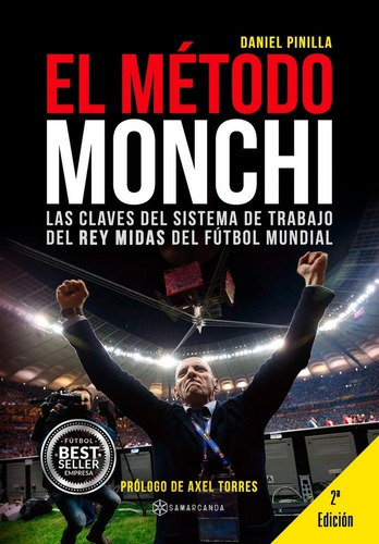 El MÃÂ©todo Monchi, de Pinilla, Daniel. Editorial SAMARCANDA en español