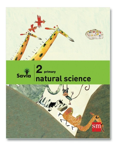 Natural Science 2. Editorial: Ediciones Sm: Natural Science 2. Editorial: Ediciones Sm, De Vários Autores. Editorial Ediciones Sm, Tapa Blanda En Español