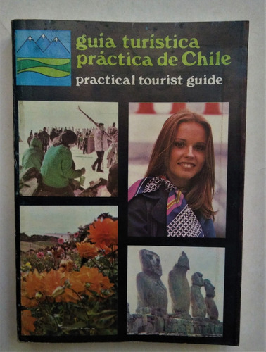 Guia Turistica De Chile. Fernando Hidalgo