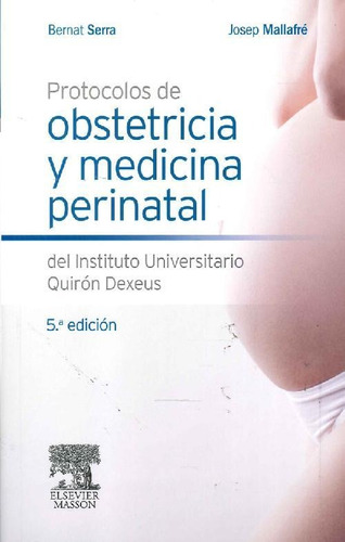 Libro Protocolos De Obstetricia Y Medicina Perinatal De Bern