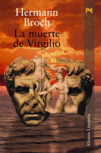 La Muerte De Virgilio, Hermann Broch, Ed. Alianza