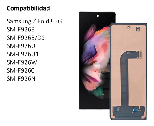 Pantalla Display Compatible Samsung Z Fold3 Externo Amoled