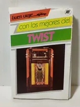 Comprar Twist Buen Viaje Con Los Mejores Del Twist Casete 