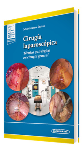 Cirugía Laparoscópica - Schlottmann, Francisco  - *
