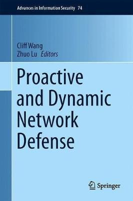 Libro Proactive And Dynamic Network Defense - Cliff Wang