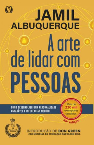 A Arte De Lidar Com Pessoas: Como Desenvolver Uma Personalidade Agradável E Influenciar Melhor, De Albuquerque, Jamil. Editora Citadel Grupo Editorial, Capa Mole Em Português