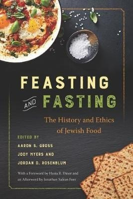 Libro Feasting And Fasting : The History And Ethics Of Je...