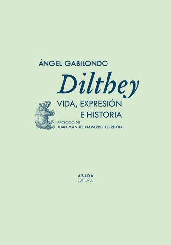Dilthey - Gabilondo, Angel