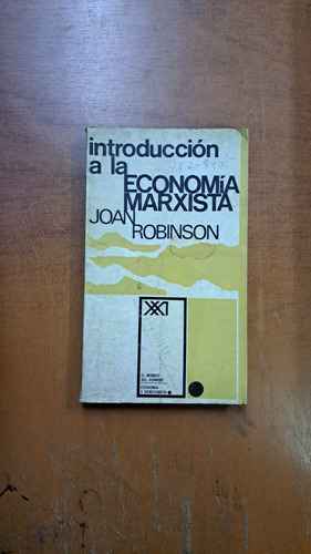 Introducción A La Economía Marxista-joan Robinson-lib Merlin