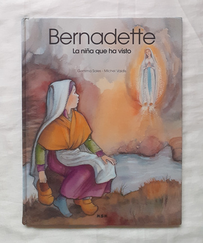 Bernadette La Niña Que Ha Visto Gemma Sales Libro Original 
