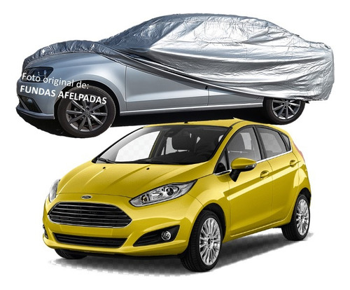 Cubierta Funda Afelpada Ford Fiesta Hatchback Medida Exacta