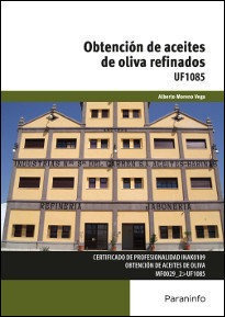 Obtencion De Aceites De Oliva Refinados - Moreno Vega,alb...