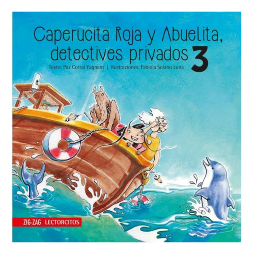 Caperucita Roja Y Abuelita, Detectives Privados 3