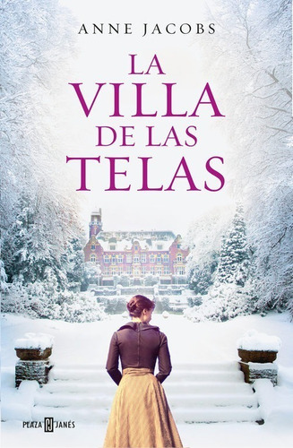 La Villa De Las Telas - Anne Jacobs - Plaza & Janes - Libro