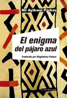 Enigma Del Pájaro Azul, El (nuevo)