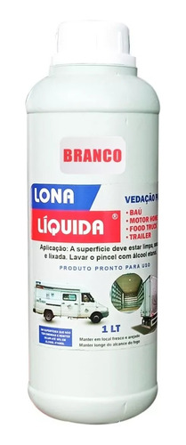 Lona Liquida Para Baú Caminhão Veda Vazamentos Teto 2 Litros