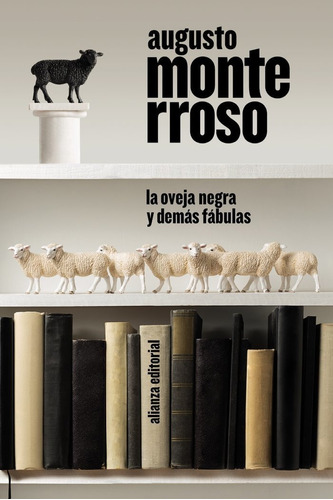 Libro La Oveja Negra Y Demas Fabulas