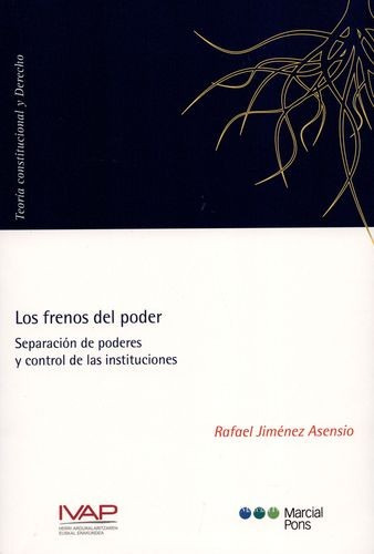 Libro Frenos Del Poder. Separación De Poderes Y Control De