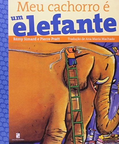 Libro Meu Cachorro E Um Elefante Ed2 Salamandra De Moderna -