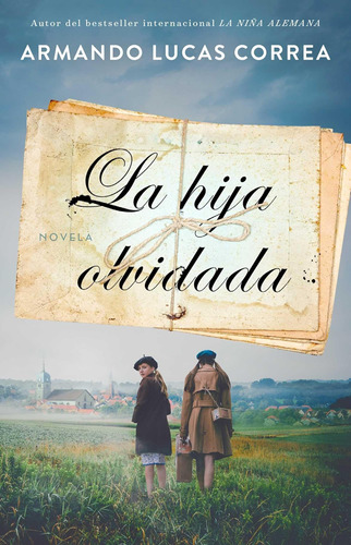 Libro: La Hija Olvidada (daughterøs Tale Spanish Edition): N
