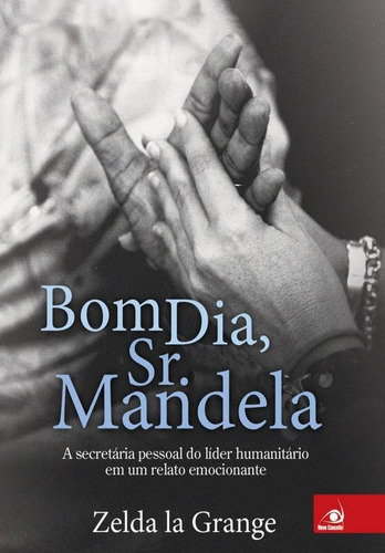 Bom Dia, Sr. Mandela