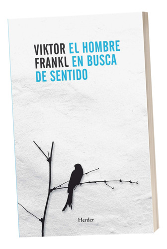 Viktor Frankl El Hombre En Busca De Sentido Libro Psicologia